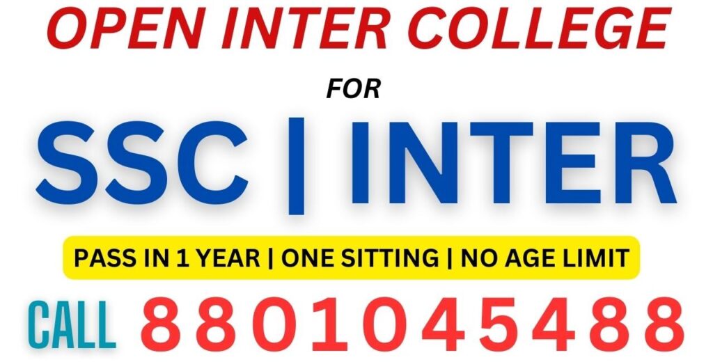 Open Inter College in Hyderabad Call 8801045488