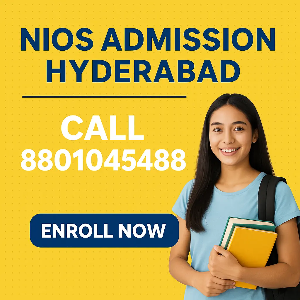"NIOS Admission Hyderabad - Call 8801045488 for 10th and 12th open school admissions"